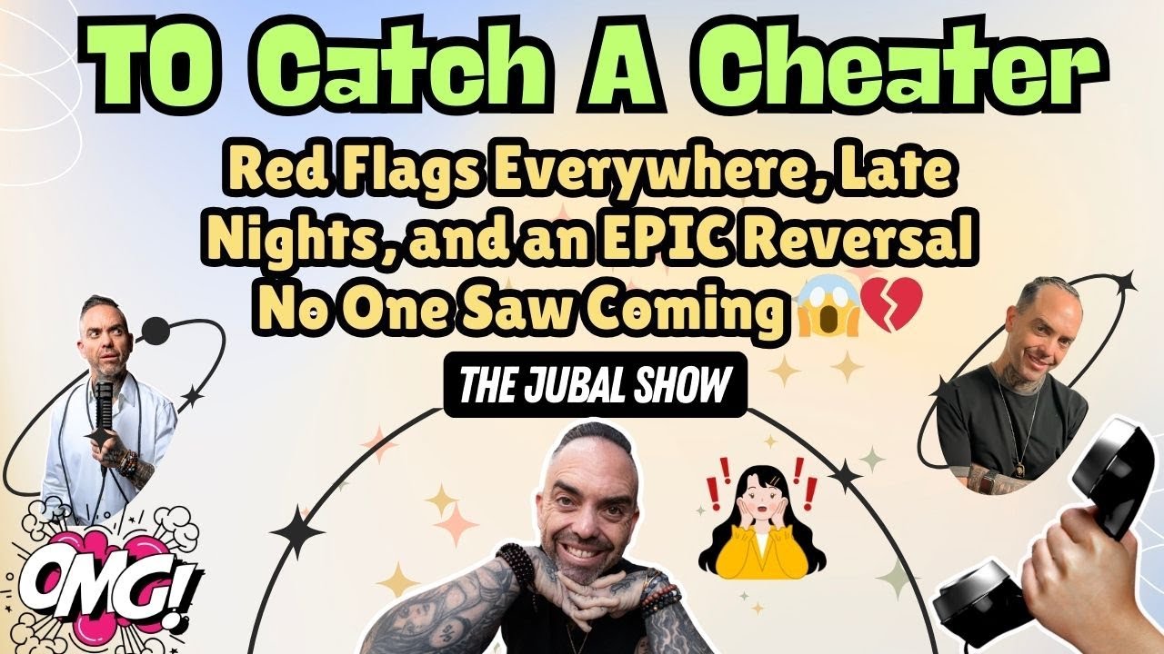 The Jubal Show - He Thought His Sister Was Cheating | To Catch A Cheater