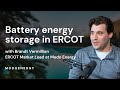 The state of storage in ercot  transmission brandt vermillion  modo energy