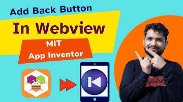 How to Add a Back Button in WebView | MIT App Inventor Tutorial