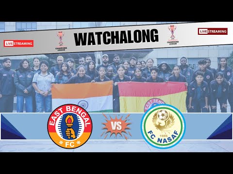 #1182 #AWCL #Watchalong #EastBengal FC FC vs FC #Nasaf #CandidFootballConversations