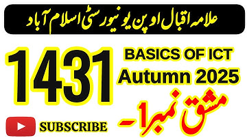 AIOU Code 1431 Solved Assignment No.1 | Basics of ICT | Autumn 2025 | BA B.Com | AIOU Moon Academy
