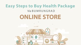 Easy Steps to buy health package via Bumrungrad Online Store
