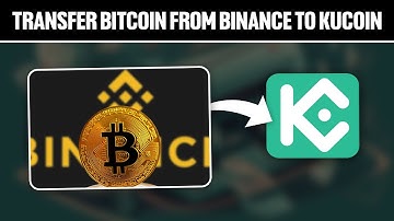 How To Transfer Bitcoin From Binance To Kucoin 2025! (Full Tutorial)