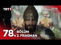 Mehmed: Fetihler Sultanı 78. Bölüm 2. Fragman