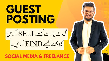 How to Sell Guest Post or Find Clients | Guest Post Course | Ahmad Sweetu