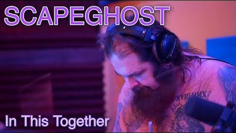 Unofficial In-Studio Video [Scapeghost] In This Together