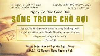 HTTL TÔ HIẾN THÀNH - Chương Trình Thờ Phượng Chúa - 12/09/2021