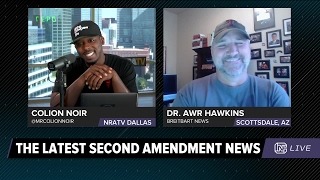 CN Live | Dr. AWR Hawkins: Inside the Anti-Gun Movement - 5/15/17