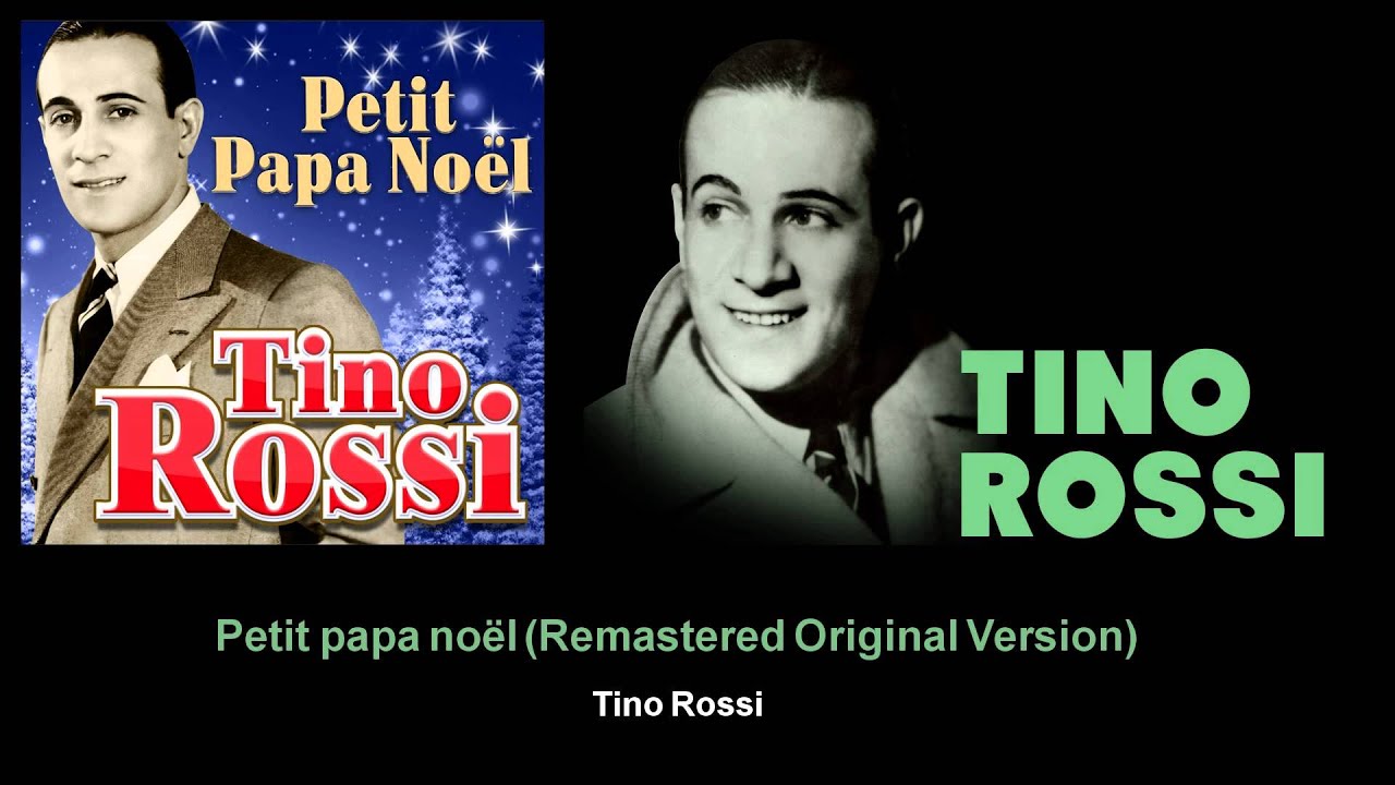 Tino Rossi - Petit papa noël - YouTube