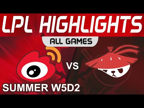 WBG vs AL Highlights ALL GAMES LPL Summer Season 2022 W5D2 Weibo Gaming vs Anyone's Legend by Onivia