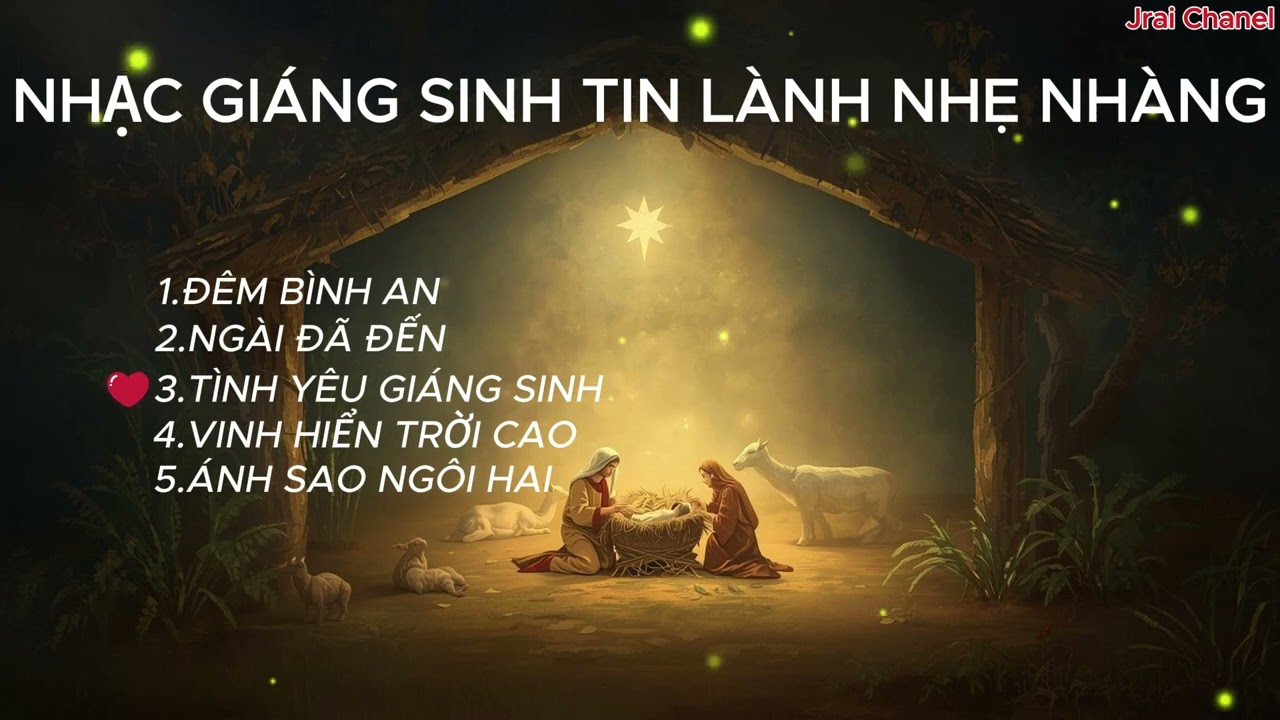 NHẠC GIÁNG SINH TIN LÀNH NHẸ NHÀNG