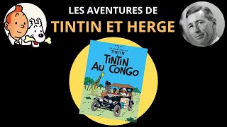 Les Aventures De Tintin Et Hergé 2 Tintin Au Congo 1930-1931
