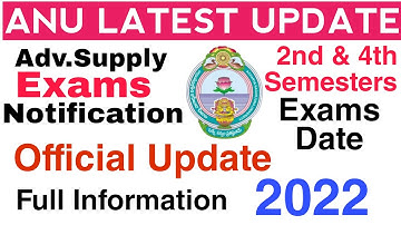 Degree Exams Updates ANU 5th & 6th sem adv supply exams 2&4th sem exams date degree exams news 2022