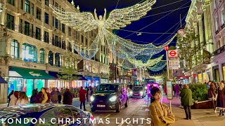 London Christmas Evening Lights Tour | Regent Street Christmas Shopping |London Walking Tour [4K HDR