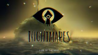 Little Nightmares  Lure Of The Maw  Ost
