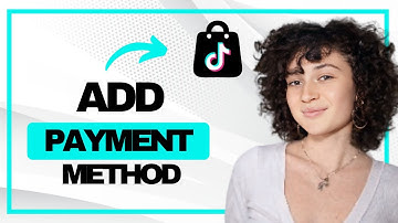 How to Add Payment Method on TikTok Shop (Best Method)