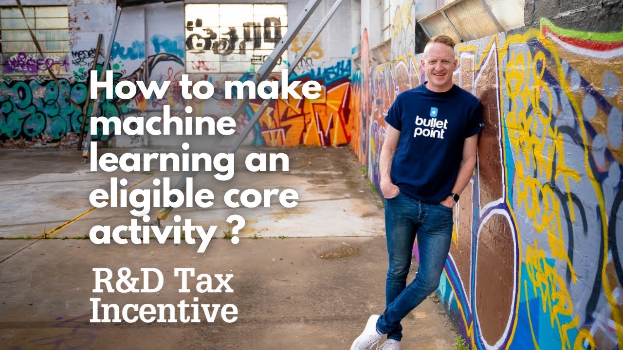 R&D Tax Incentive - Machine Learning - YouTube