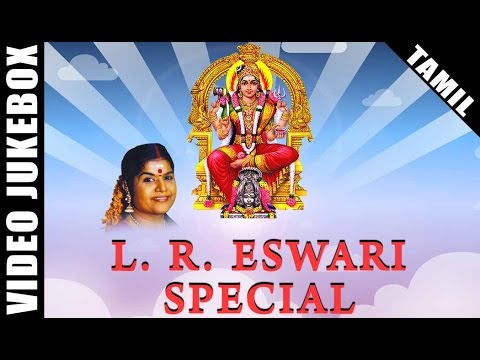 LR Eswari Amman Songs  Best Tamil Devotional Songs  Video Jukebox