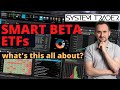 Smart Beta ETFs - what&#39;s this all about?