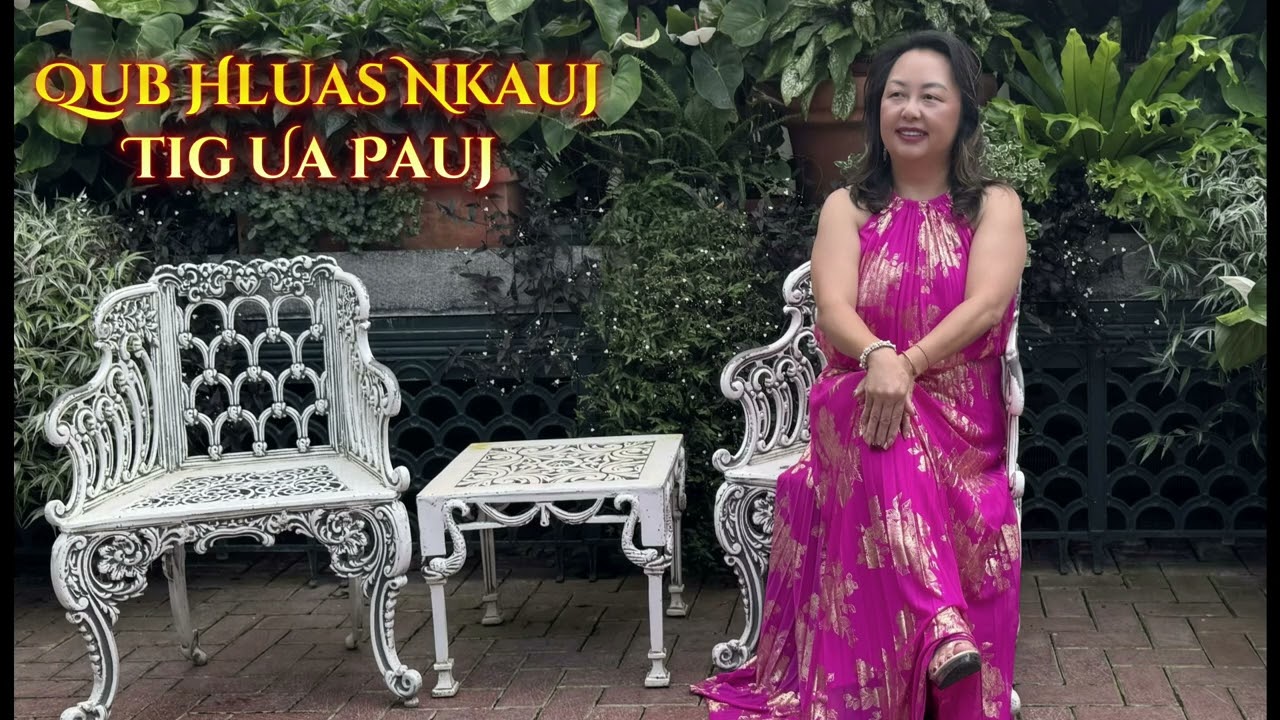 Qub Hluas Nkauj Tig Ua Pauj 9-13-25