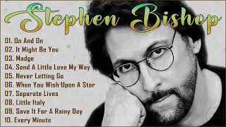 The Best Of Stephen Bishop