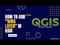 How to add WMS layer in QGIS || GIS in Telugu