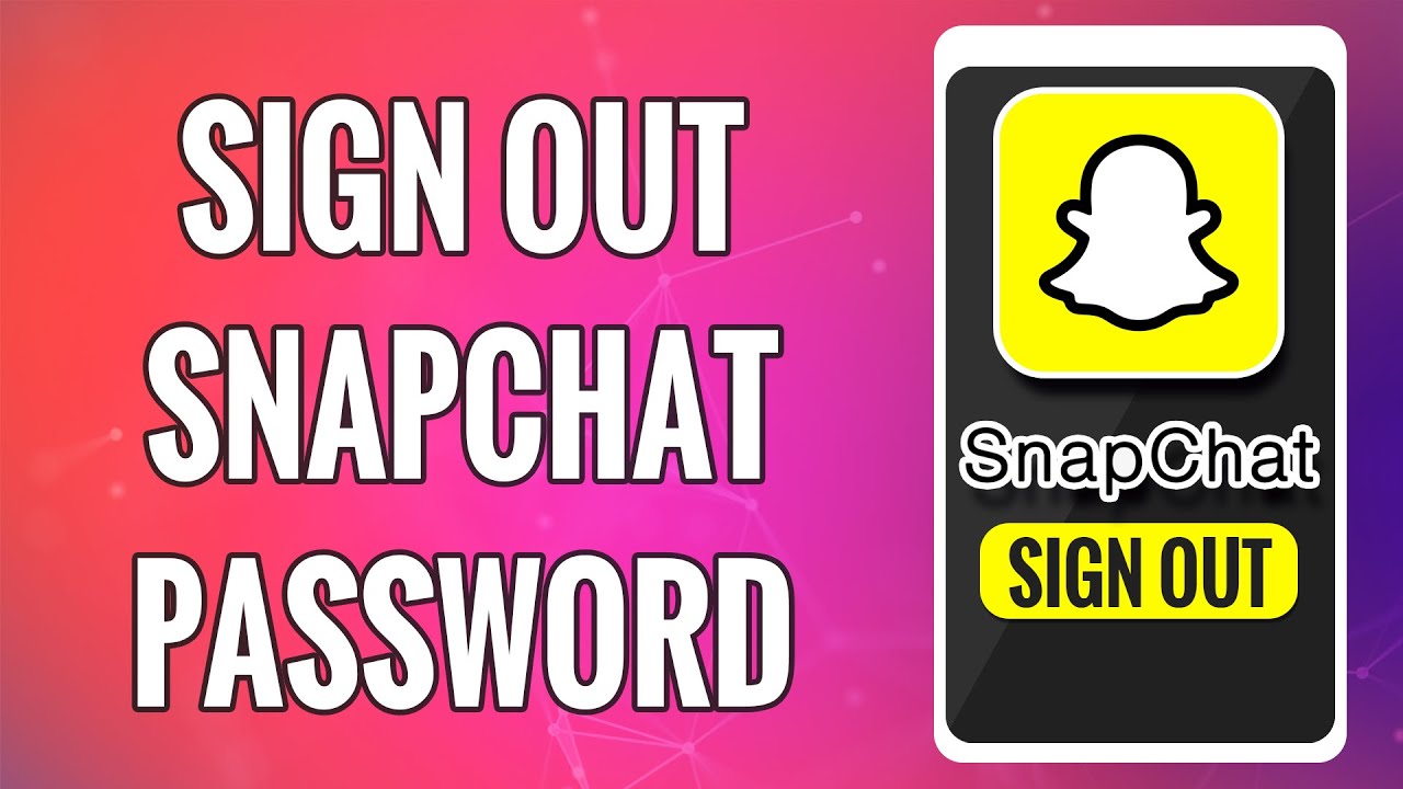 How To Logout Snapchat Account 2022 Snapchat App Sign Out Snapchat