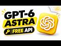 FREE & UNLIMITED AI API KEYS! 🤯 Get FREE ASTRA API KEY | GPT Astra 6, Claude Fable 5.1 & More (2026)