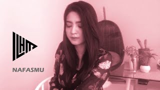 ILHM - Nafasmu (Official Video Lyric)