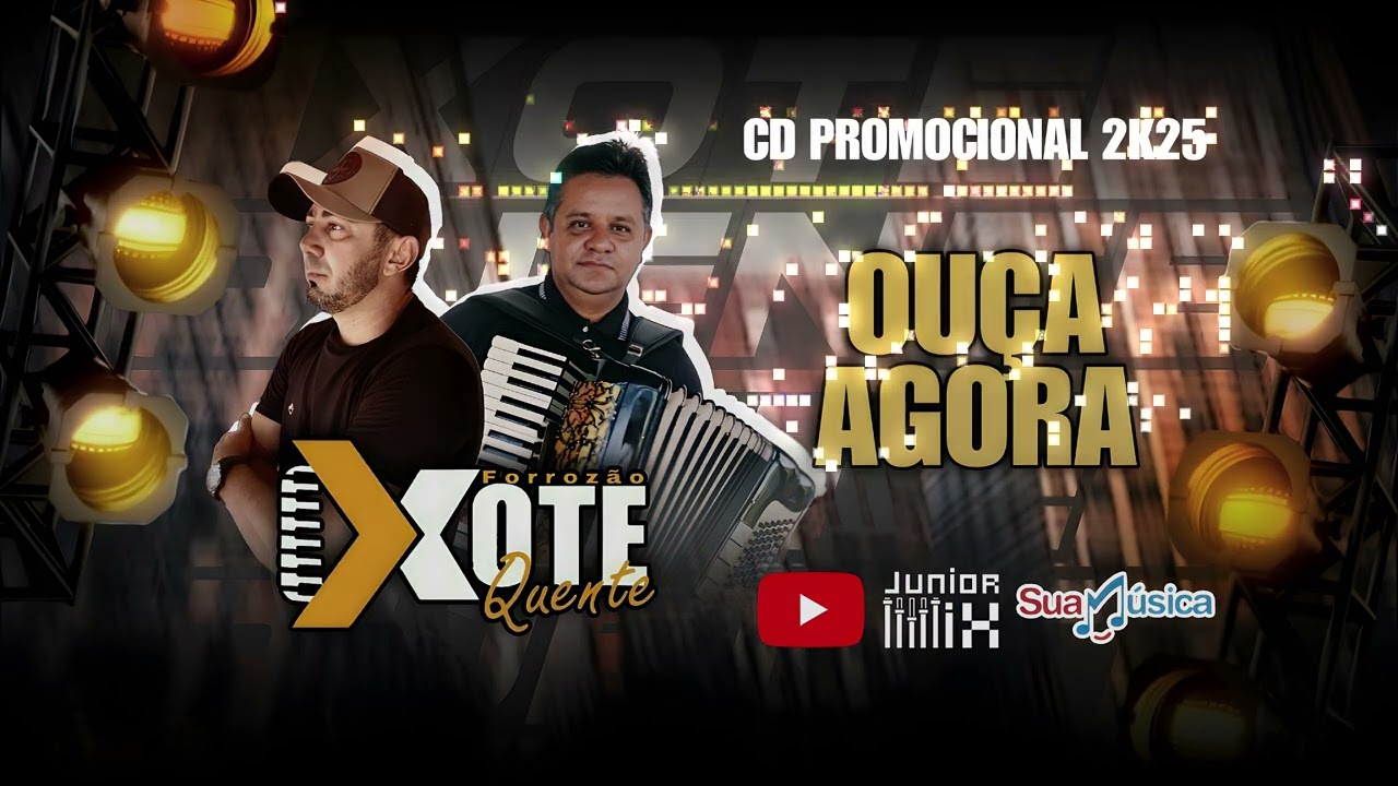 Forrozão Xote Quente 2025