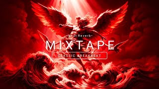 BREAKBEAT MIXTAPE RIVER FLOWS IN YOU X DRIVE BREAKBEAT CLASSIC SUPER EXCLUSIVE 