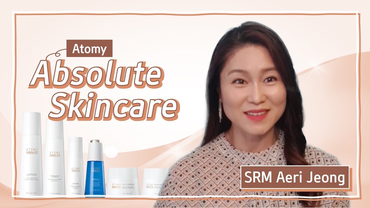 Atomy Absolute Cellactive Skincare By Srm Aeri Jeong Youtube