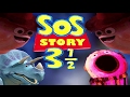 Youtube Thumbnail YTP - Sos Story 3 ½