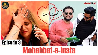 Mohabbat-E-Insta | Episode 3 | Abdul Razzak | Heart Broken Love Story | Hyderabadi Comedy 2023