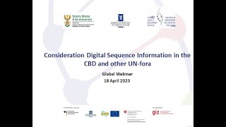 Consideration of Digital Sequence Information (DSI) in the CBD and other UN-fora