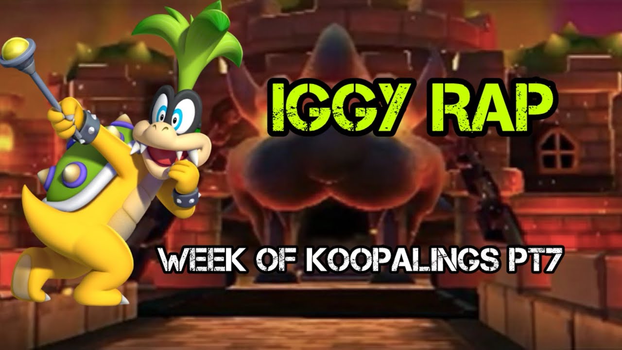 Iggy Koopa’s Technological Submarines [ORIGINAL] (Iggy Rap)