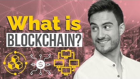 What is Blockchain?