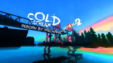 L4D2-Speedrun-Cold Stream 2011 Reborn-6:02-coop-[TAS]