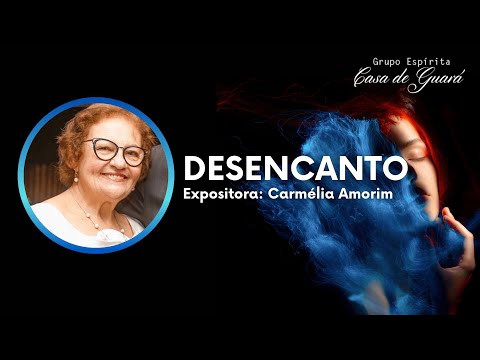 DESENCANTO - Carmélia Amorim