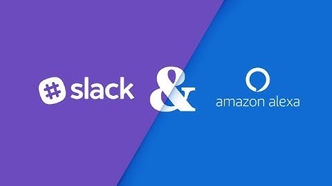Slack with Voice | Amazon Alexa Skill (April 2018)