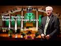 From Trials to Triumph Through Jesus | Donald Stalvey