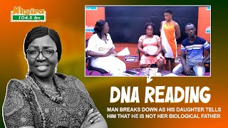 DNA READING: Man breaks down as his daughter tells him that he is not her biological father.
