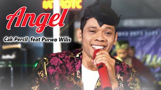 ANGEL - CAK PERCIL & KUNTET Menghibur Warga Panekan Magetan || Cs. PURWO WILIS || KAESAR AUDIO