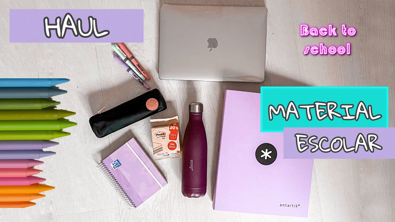 HAUL MATERIAL ESCOLAR 2020-2021 | @LUCIAA_RDND