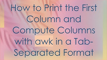 How to Print the First Column and Compute Columns with awk in a Tab-Separated Format