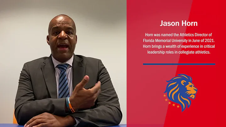 Jason Horn - Athletic Director, Florida Memorial (...