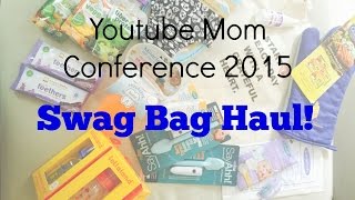 Youtube Mom Conference 2015 Swag Bag Haul!