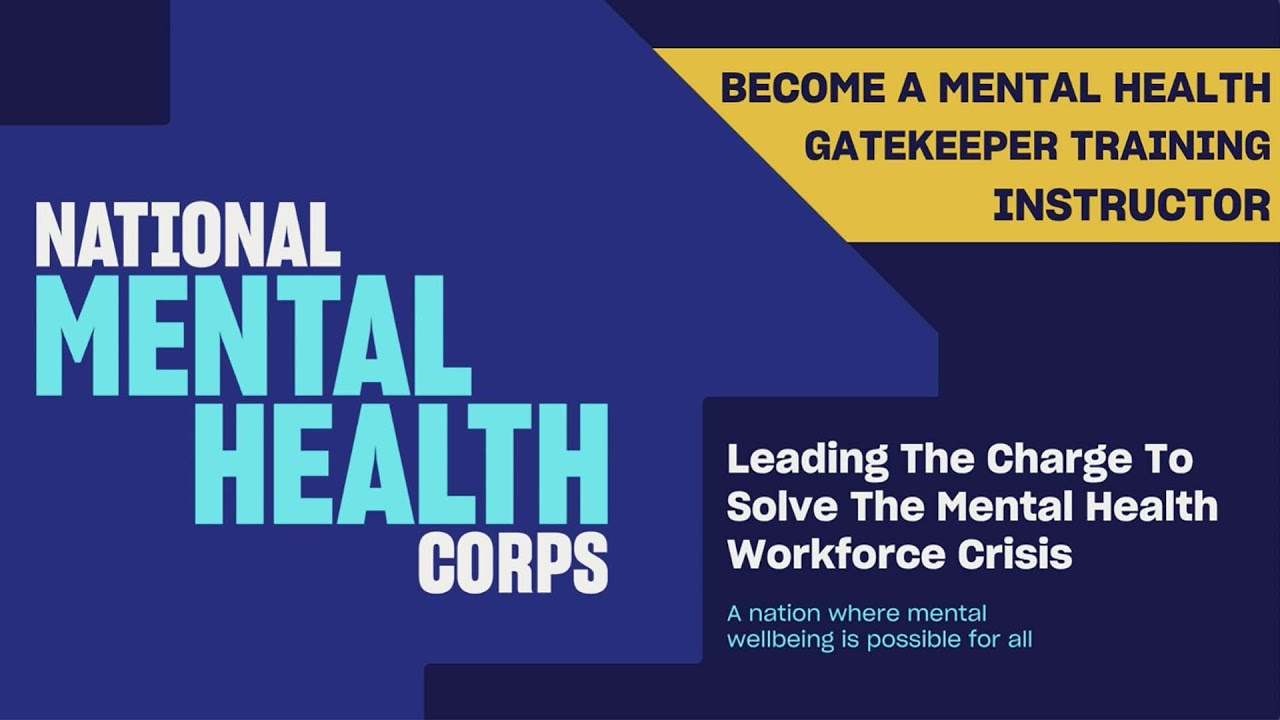 Mental Health Gatekeeper Training Instructor Introductory Video