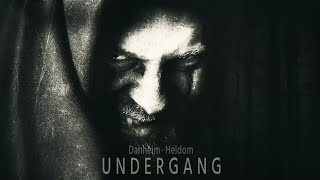 Danheim & Heldom - Undergang