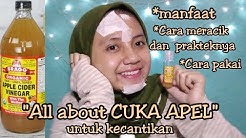 Cara meracik,Manfaat dan Cara pake CUKA APEL |Nuri Amaliyah - Durasi: 13.34. 